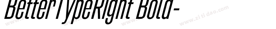BetterTypeRight Bold字体转换